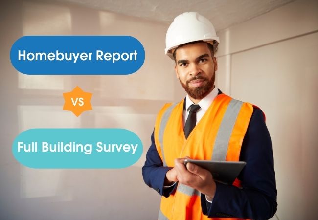 homebuyer-report-vs-full-building-survey-which-one-is-right-for-you